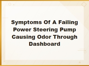 Signs Your Power Steering Pump Is Failing and Causing a Burning Smell